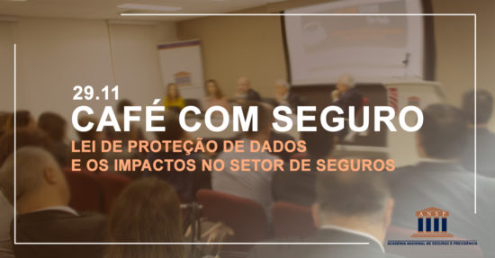 ANSP aborda a lei de proteção de dados e os impactos no setor de seguros