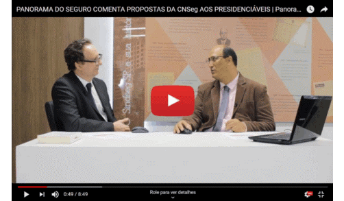 Panorama do Seguro comenta propostas da CNseg aos presidenciáveis
