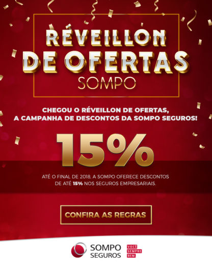 Sompo lança campanha  Reveillon de Ofertas para garantir um 2019 seguro