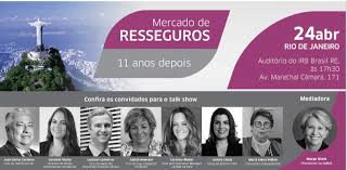 IRB recebe debate sobre os 11 anos da abertura do mercado de resseguros