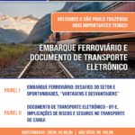 Workshop do CIST abordará “Embarque Ferroviário” e “ Transporte Eletrônico”