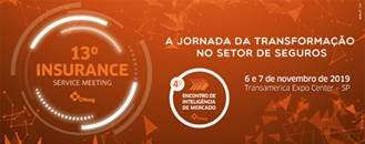 13º Insurance Service Meeting e o 4º Encontro de Inteligência de Mercado: inscrições até 1º de novembro