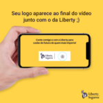 Liberty Seguros personaliza campanha publicitária com logo dos corretores