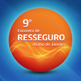Abertas inscrições para o 9º Encontro de Resseguro do Rio de Janeiro