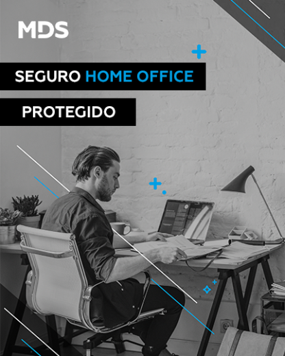 MDS  disponibiliza seguro para equipamentos de empresas em home office