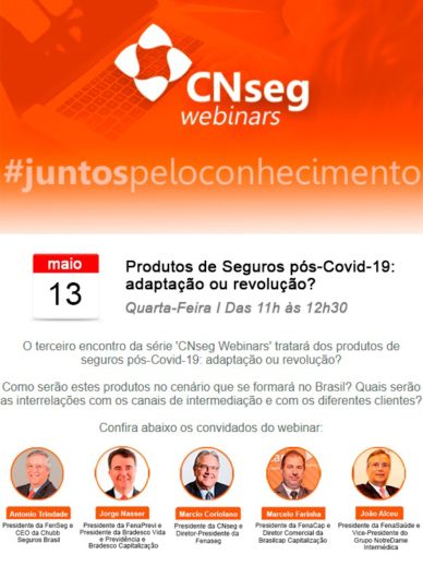 CNseg Webinar: aborda produtos de seguros pós-Covid-19