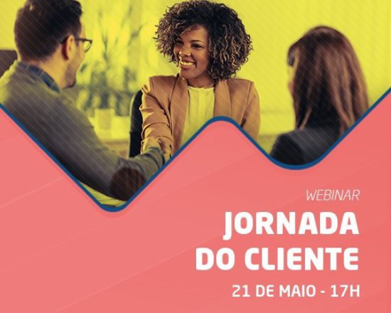 Webinar  sobre a Jornada do Cliente