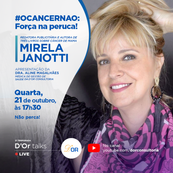 Mirela Janotti  é entrevistada pela D’Or Talks