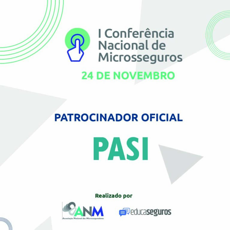 Seguro PASI apoia a primeira Conferência Nacional de Microsseguros
