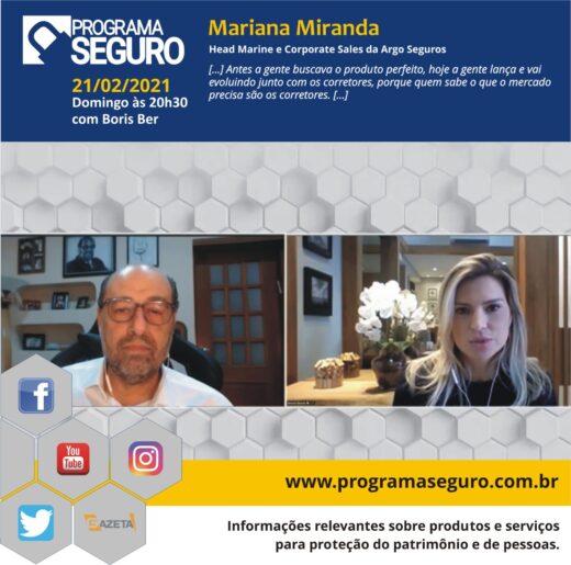 Mariana Miranda, da Argo será a entrevistada no Programa Seguro