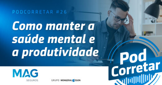 MAG Seguros lança podcast voltado à saúde emocional