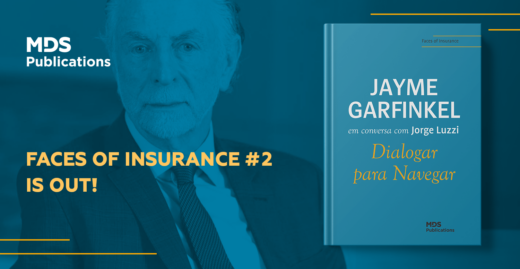 Livro Faces of Insurance #2: Dialogar para Navegar traz a trajetória de Jayme Garfinkel?
