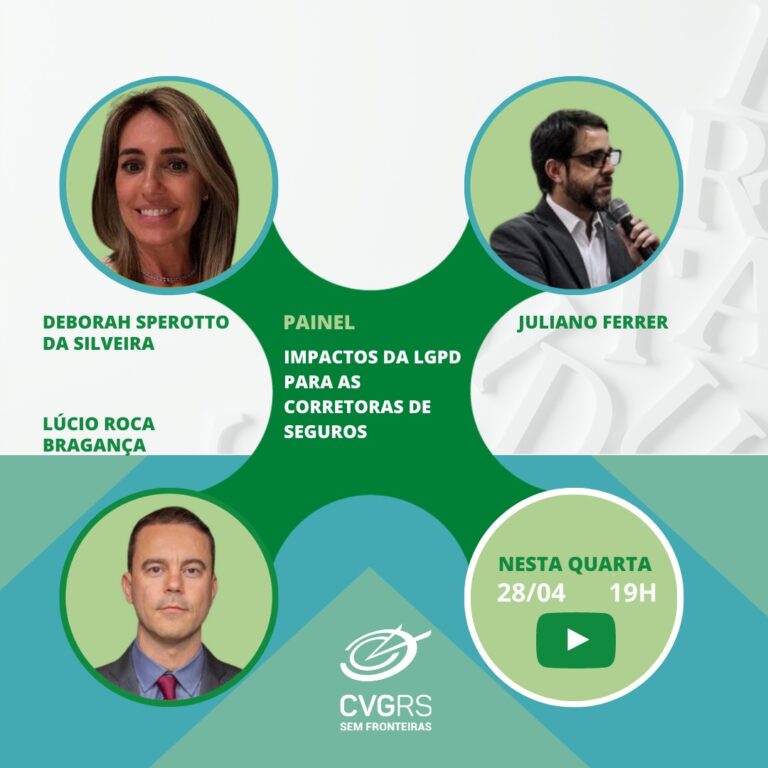 CVG RS Debate caminhos do mercado segurador na questão à LGPD