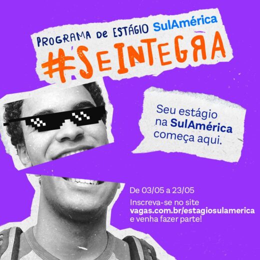 SulAmérica abre inscrições para o programa de estágio #SeIntegra