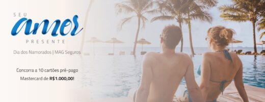 MAG Seguros tem nova promoção para o Dia dos Namorados