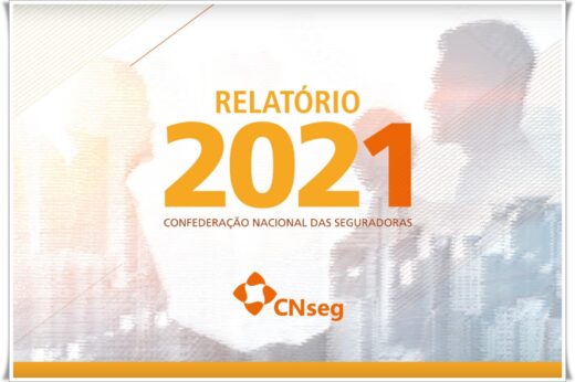 Relatório de Atividades da CNseg em 2021 é publicado, com o desempenho do setor