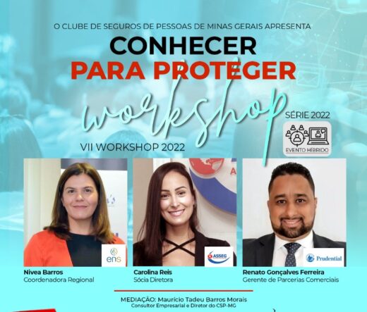 ENS, Asseg e Prudential participam de workshop do CSP-MG