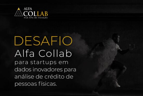 Alfa Collab lança novo processo para a seleção de startups de crédito
