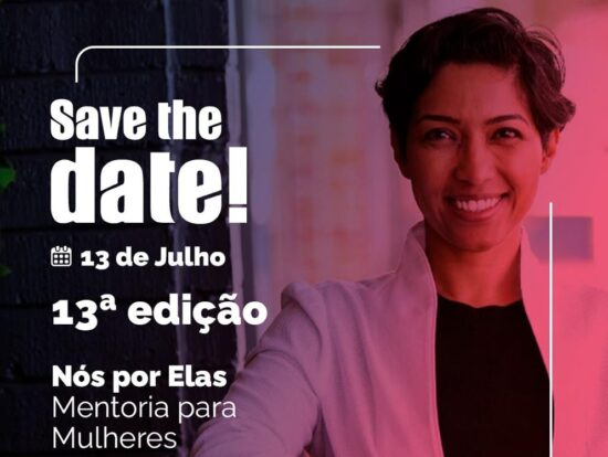 13ª. Edição do Programa de Mentoria para Mulheres – Nós por Elas!