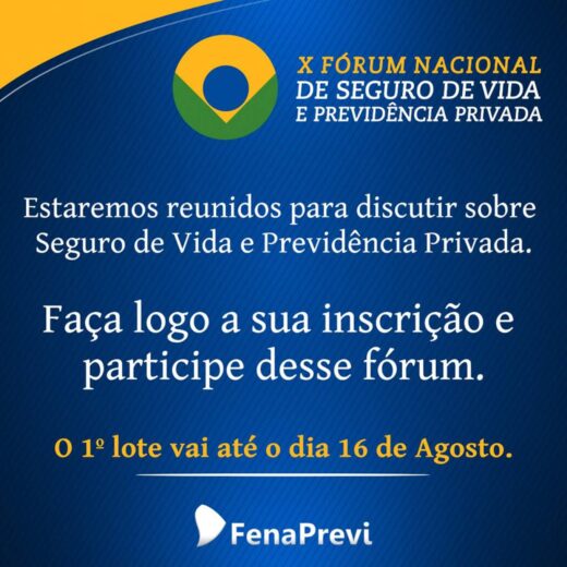 Bradesco Seguros participa do X Fórum Nacional de Seguro de Vida e Previdência Privada