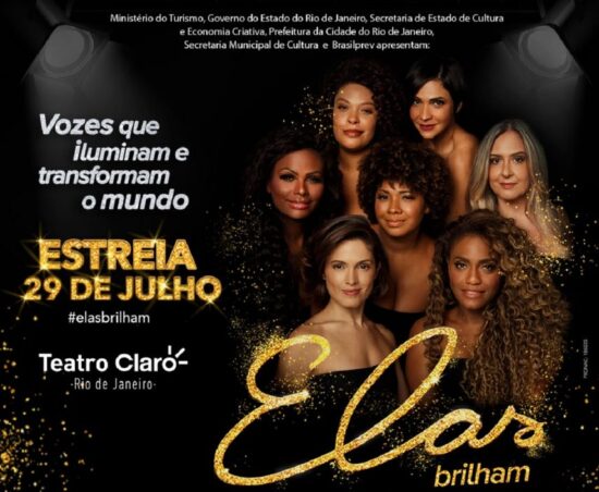 Brasilprev traz para São Paulo o musical “Elas Brilham – Vozes que Iluminam e Transformam o Mundo”