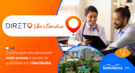 SulAmérica lança plano regional em Uberlândia