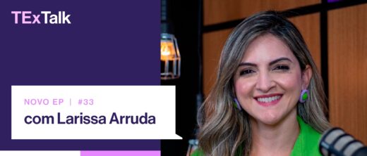 Novo episódio do TExTalk traz história de superação e resiliência no mercado