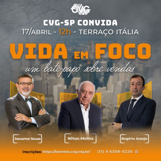 CVG-SP reunirá em evento três dos maiores especialistas em venda de seguro de vida