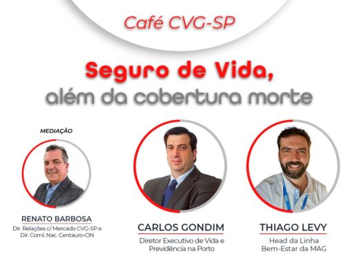CVG-SP estreia com o tema “Seguro de Vida, além da cobertura de morte”