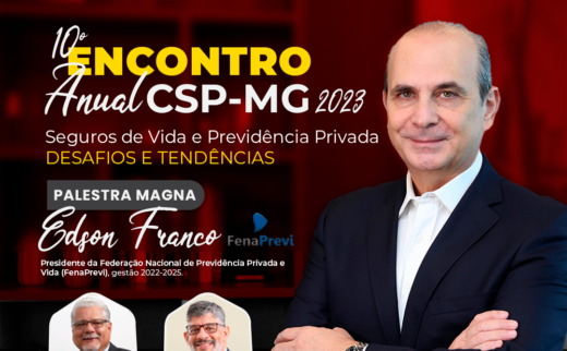 Encontro do CSP-MG recebe presidente da FenaPrevi, Edson Franco