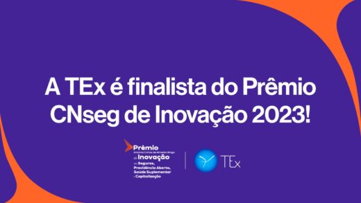 TEx é finalista no Prêmio CNseg de Inovação 2023