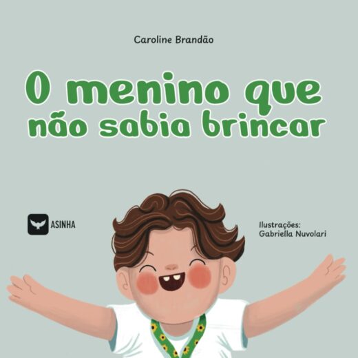 O menino que não sabia brincar