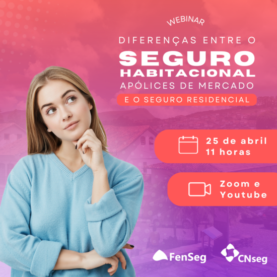 Webinar vai esclarecer diferenças entre Seguro Habitacional e Residencial