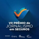 VII Prêmio de Jornalismo em Seguros contabiliza mais de 300 matérias