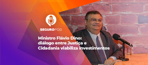 Ministro Flavio Dino fala para SeguroPod sobre o setor segurador