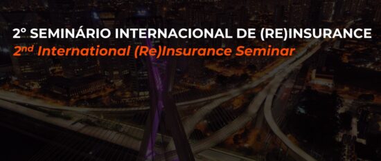 Mercado de resseguros é tema de evento com grandes nomes em SP