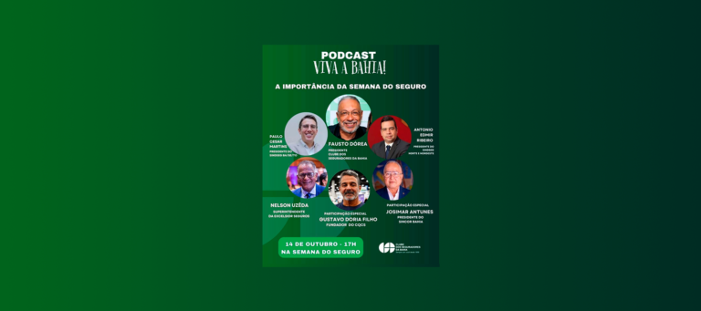 Clube dos Seguradores da Bahia promove a Semana do Seguro
