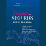 Lançamento do livro “Executivas de seguros série Brasília”