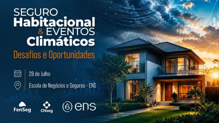 FenSeg reúne especialistas para discutir impactos dos eventos climáticos no Seguro Habitacional